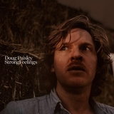 Doug-Paisley-Strong-Feelings Les sorties Musique pop, rock, electro du 20 janvier 2014