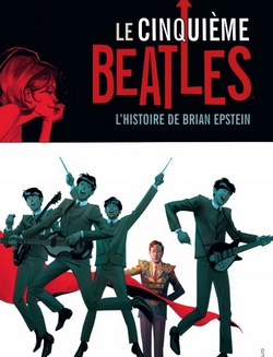 cinquieme-beatles Le Cinquième Beatles, L'histoire de Brian Epstein