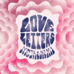 Metronomy-Love-Letters-copie-1 Metronomy - Love letters