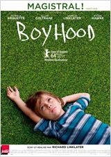 Boyhood Vu au cinéma en 2014, épisode 4 (spécial été !)