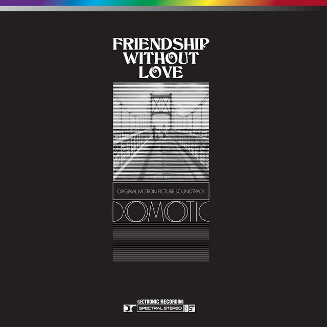 Domotic2B25E2258025932BFriendship2BWithout2BLove Domotic – Friendship Without Love