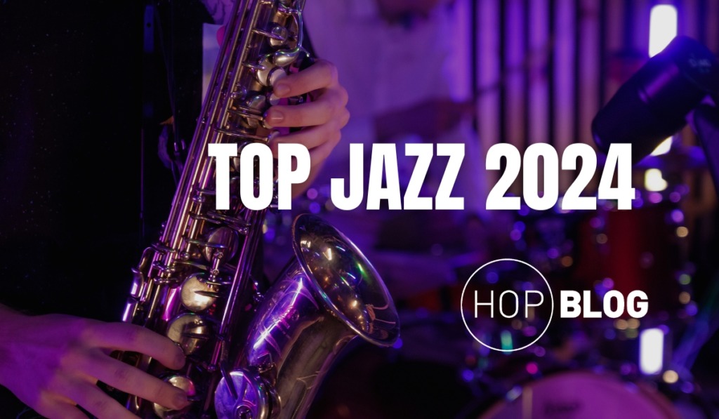 top jazz hop 2024