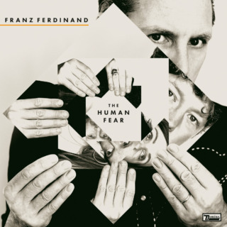 Franz-Ferdinand-The Human-Fear